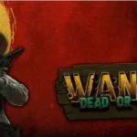 wanted dead or a wild